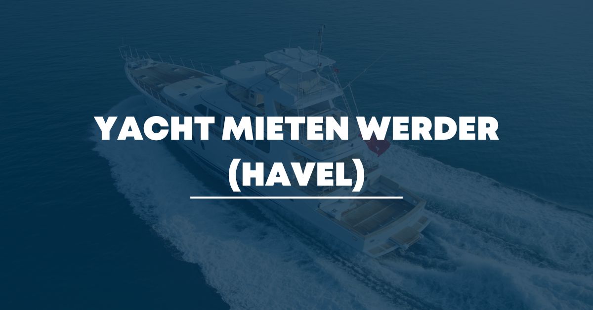 yacht mieten havel